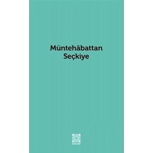 Müntehabattan Seçkiye - Sinan Uluant - Hülbe Yayınları