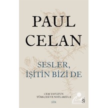 Sesler. İşitin Bizi De (Ciltli) / Paul Celan