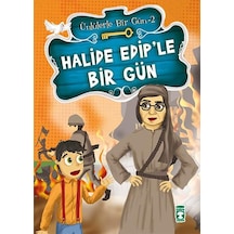 Halide Ediple Bir Gün ( Ünlğlerle Bir Gün 2 ) - Timaş Çocuk Yayın