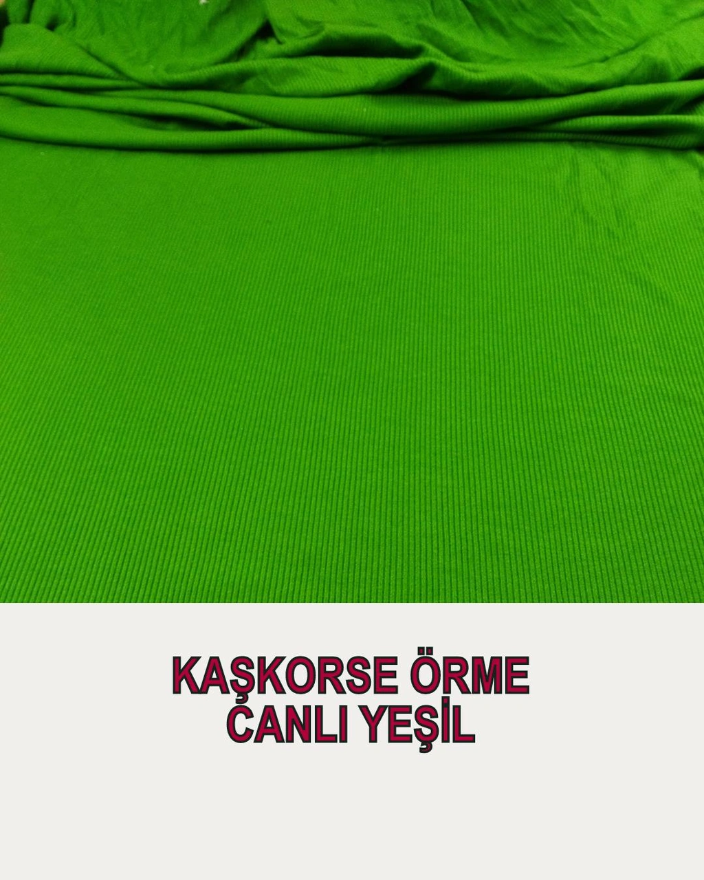 Kaşkorse Örme Canlı Yeşil Renkte En: 110 Cm-2747 Renkli