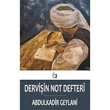 Dervişin Not Defteri / Şeyh Abdulkadir Geylani