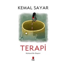 Terapi - Kültürel Bir Eleştiri - Kemal Sayar - Kapı Yayınları