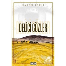Delici Gözler - Hasan Eskil - Ozan Yayıncılık