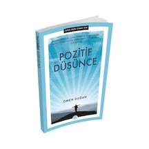 Pozitif Düşünce - Ömer Doğan - Mavi Çatı Yayınları