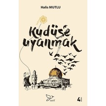 Kudüse Uyanmak