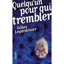 Quelqu'un Pour Qui Trembler 9782266273350