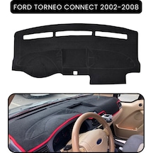 Ford Torneo Connect 2002-2008 Torpido Koruma Halısı Siyah Kenar