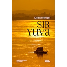 Sır Yuva - Sağınış Muhıytqızı