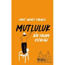 Bir Yaşam Ustalığı Mutluluk Ciltli Doğan Novus