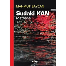 Sudaki Kan / Mahmut Baycan