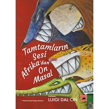 Tamtamların Sesi Afrika'dan On Masal- Kolektif Kitap
