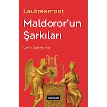Maldoror'un Şarkıları / Comte De Lautreamont