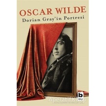 Dorian Grey'in Portresi - Oscar Wilde - Bilgi Yayınevi