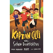 Kaptan Çilli Ve Şehrin Dedektifleri - Ezjı-753136