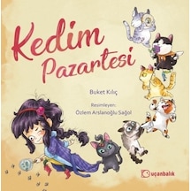 Uçanbalık Yayınları Kedim Pazartesi Buket Kılıç