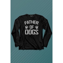 Father Of Dog Mam Köpek Babası Hayvansever Veteriner Uzun Kollu Tişört Baskılı T-shirt 001