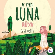 Ay Perisi Luna - Rüya