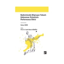 Badmintonda Bilgisayar Tabanlı Antrenman Sisteminin Performansa Etkisi
