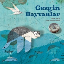 Gezgin Hayvanlar - Julio Antonio Blasco - Doruk Yayınları