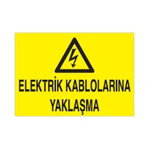 Elektrik Kablolarına Yaklaşma Uyarı Levhası (547121615)
