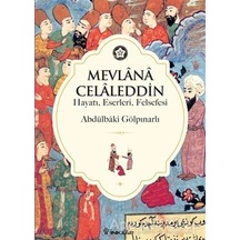 Mevlana Celaleddin (Hayatı-Felsefes) - Abdülbaki Gölpınarlı - İnkılap Kitabevi