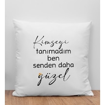 Bk Gift Kimseyi Tanımadım Ben Tasarımlı Beyaz Kırlent Yastık, Arkadaşa , Ev Dekorasyonu, Ev si-3 Bitmeyen135604 Bk Gift