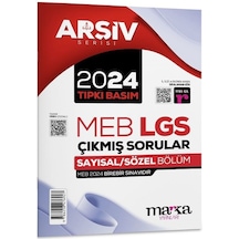 Marka 8. Sınıf Lgs Arşiv Serisi 2024 Çıkmış Sorular Çözümlü Tıpkı Basım Marka Yayınları