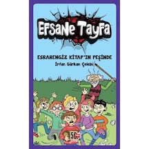 Esrarengiz Kitap'ın Peşinde-Efsane - İrfan Gürkan Çelebi - Nesil Çocuk Yayınları