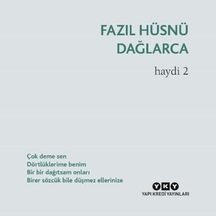 Haydi 2 - Fazıl Hüsnü Dağlarca - Yapı Kredi Yayınları
