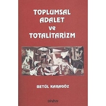 Toplumsal Adalet Ve Totalitarizm - Rxlu-605874