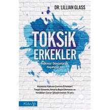 Toksik Erkekler - Lillian Glass