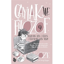 Çaylak İle Filozof 9 / Yaşamak İçin Öğren, Öğrenmek İçin Yaşa ...