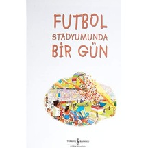 Futbol Stadyumunda Bir Gün: Bul, Eğlen, Öğren