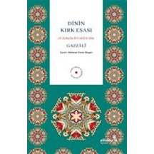 Dinin Kırk Esası / İmam Gazali