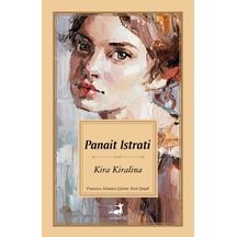 Kira Kiralina - Panait Istrati - Olimpos Yayınları