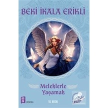 Meleklerle Yaşamak - Beki İkala Erikli - Mona