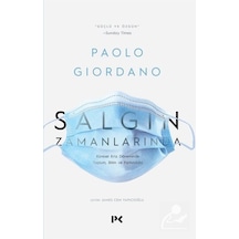Salgın Zamanlarında-Küresel Kriz Döneminde Toplum Bilim ve Farkındalık - Paolo Giordano - Profil Kitap