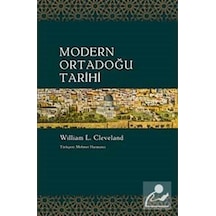 Modern Ortadoğu Tarihi / William L. Cleveland 9786051030043