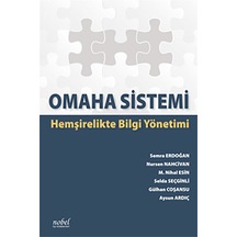 Omaha Sistemi: Hemşirelikte Bilgi Yönetimi- Nobel Tıp Kitabevleri