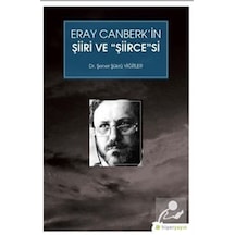 Eray Canberk'in Şiiri ve Şiirce'si - Şener Şükrü Yiğitler - Hiperlink