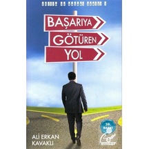 Başarıya Götüren Yol - Ali Erkan Kavaklı