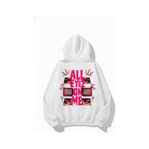 Uyguntarz Unisex Yumuşak Dokulu All Eyez Me Baskılı Tasarım Oversize 3 İplik Hoodie Sweatshirt beyaz