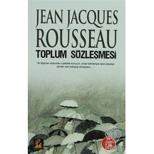 Toplum Sözleşmesi - Jean - Jacques Rousseau - İlgi Kültür Sanat Yayınları