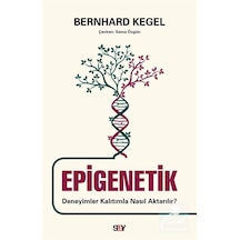 Epigenetik / Bernhard Kegel
