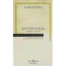 Narayana - Hitopadeşa -Yararlı Eğitim - Hasan Ali Yücel Klasikleri- İş Bankası Kültür Yayınları