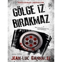 Gölge İz Bırakmaz - Jean Luc Bannalec - Parodi Yayınları