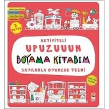 Sayılarla Oyuncak Treni-Aktiviteli Upuzuuun Boyama Kitabım - Asiye Aslı Aslaner - Sincap Kitap