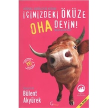 İçinizdeki Öküze Oha Deyin - Bülent Akyürek - C4 Kitap