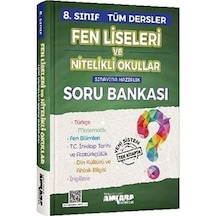 8. Sınıf Tüm Dersler Soru Bankası Fen LİSLERİ - Ankara Yayıncılık