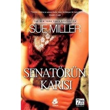 Senatörün Karısı - Cep Boy / Sue Miller